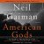 American Gods by Neil Gaiman Audiobook