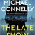 Michael Connelly – The Late Show Audiobook