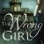 C.J. Archer – The Wrong Girl Audiobook