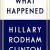 Hillary Rodham Clinton – What Happened Audiobook