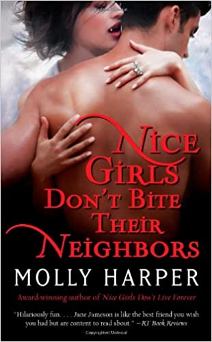 Nice Girls Don't Bite Their Neighbors Audiobook