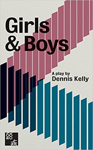 Dennis Kelly - Girls & Boys Audiobook (online)