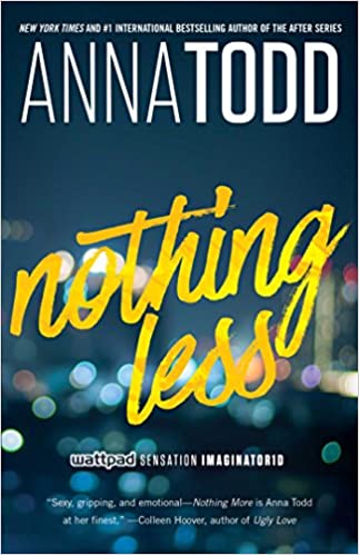 Anna Todd - Nothing Less Audiobook Free Online
