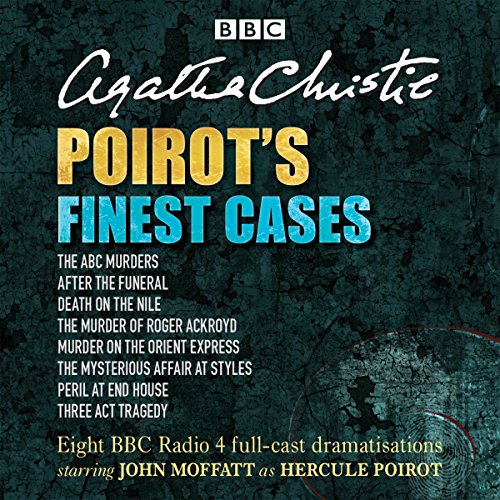 Agatha Christie - Poirot's Finest Cases Audiobook Free