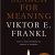 Viktor E. Frankl – Man’s Search for Meaning Audiobook