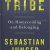Sebastian Junger – Tribe: On Homecoming and Belonging Audiobook