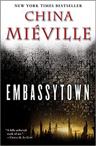 China Miéville - Embassytown Audiobook