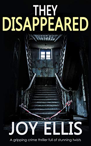 THEY DISAPPEARED a gripping crime thriller full of stunning twists (JACKMAN & EVANS Book 7) by [JOY ELLIS] Audio Book Download