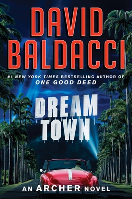 David Baldacci - Dream Town Audiobook Download